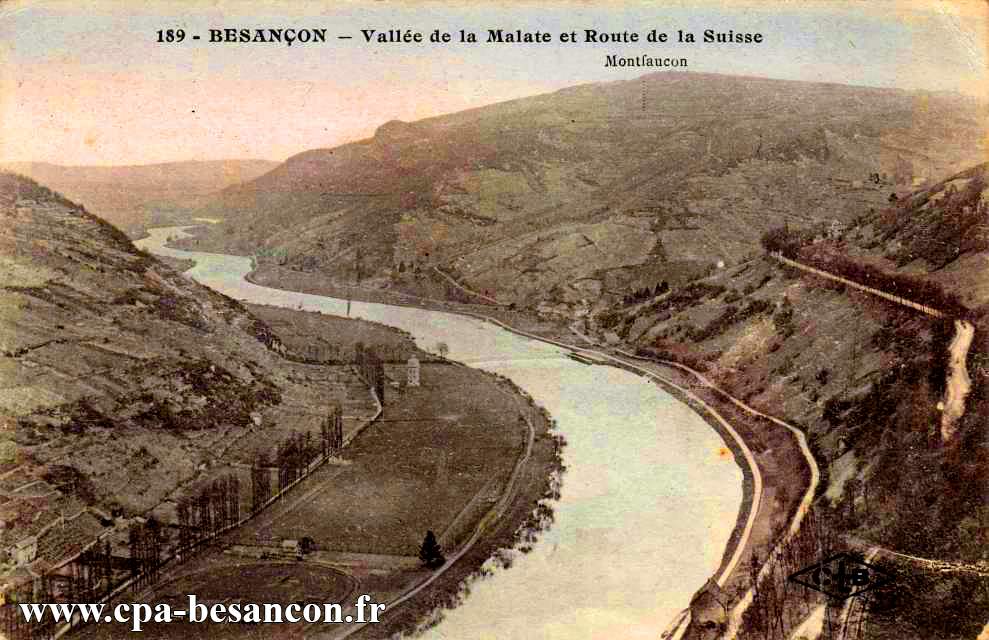 189 - BESANÇON - Vallée de la Malate et Route de la Suisse